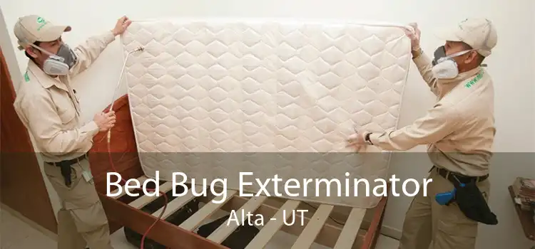 Bed Bug Exterminator Alta - UT