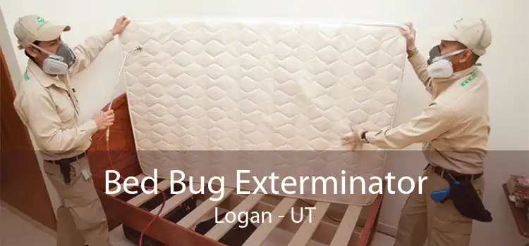 Bed Bug Exterminator Logan - UT