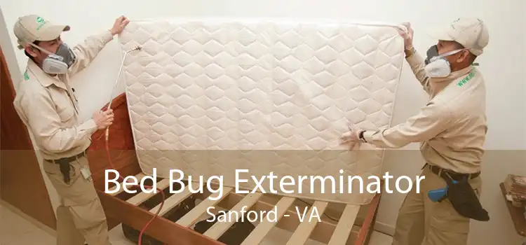Bed Bug Exterminator Sanford - VA