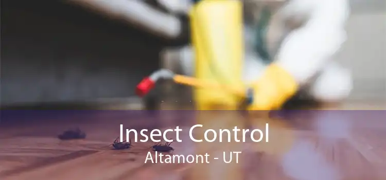 Insect Control Altamont - UT
