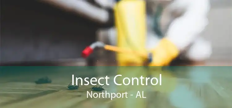 Insect Control Northport - AL