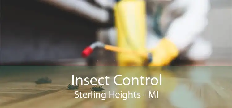 Insect Control Sterling Heights - MI