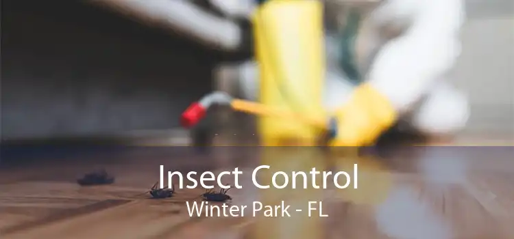 Insect Control Winter Park - FL