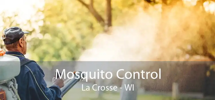 Mosquito Control La Crosse - WI