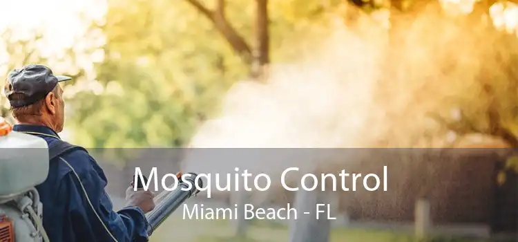 Mosquito Control Miami Beach - FL