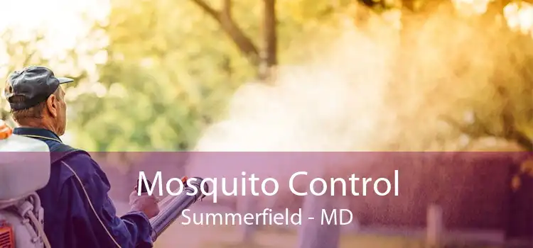 Mosquito Control Summerfield - MD