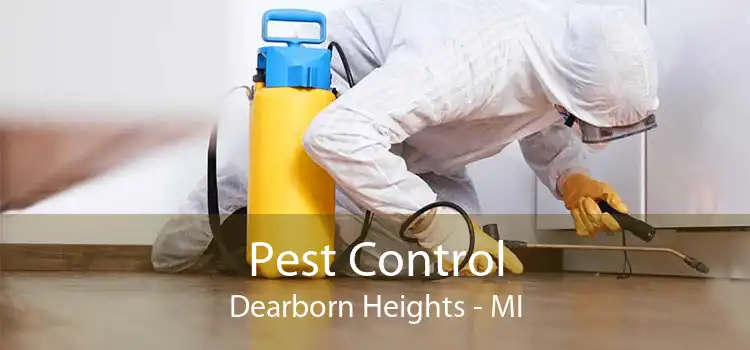 Pest Control Dearborn Heights - MI