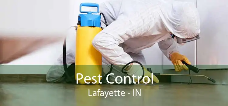 Pest Control Lafayette - IN